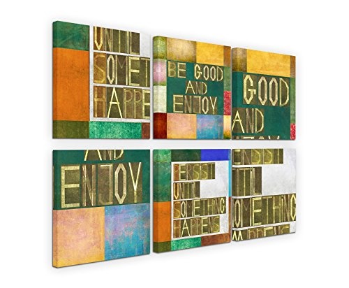 Paul Sinus Art 6 Teiliges Leinwandbild je 40x40cm - Abstrakt Muster Be Good and Enjoy