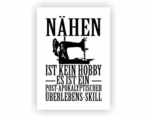 Samunshi® Nähen ist kein Hobby Poster Plakat Deko Jugendzimmer in 2 Größen (DIN A2 42x59,4cm weiß/schwarz)