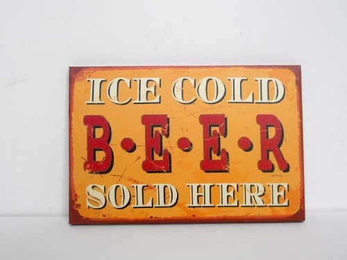 Vintage Schild, im Retro-Design, auf Leinwand, Aufschrift in englischer Sprache: hier kaltes Bier, hochwertiges Geschenk, 30 x 20 cm