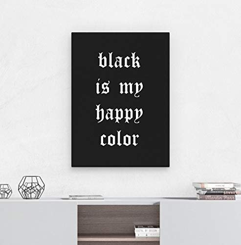 Großer Leinwandbilder Black Happy Color Quote Sarcasm Fashion Zitat Motiv auf Keilrahmen als stylishe, moderne Dekoration für Wohnzimmer, Schlafzimmer, Home Office - Kunstdruck Größe: 50 cm x 70 cm