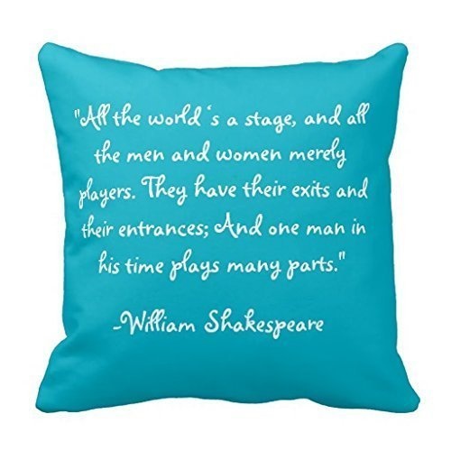 GONIESA As You Like It Shakespeare Quote Throw Pillow Cover Stylish,Decorative,Unique,Cool,Fun,Funky Beauty POP 18x18 Inch/45cmx45cm