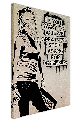 CANVAS IT UP Inspirierende Banksy Zitat erreichen, Größe Maskiert Girl Graffiti Art Prints Leinwand Art Wand Bilder Größe: A3-40,6 x 30,5 cm (Größe: 40 cm x 30 cm)