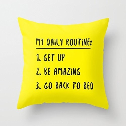 Yellow Pillow Covers with Writing My Daily Routine Funny...
