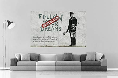 Banksy Street Art Poster Follow Your Dreams Cancelled...