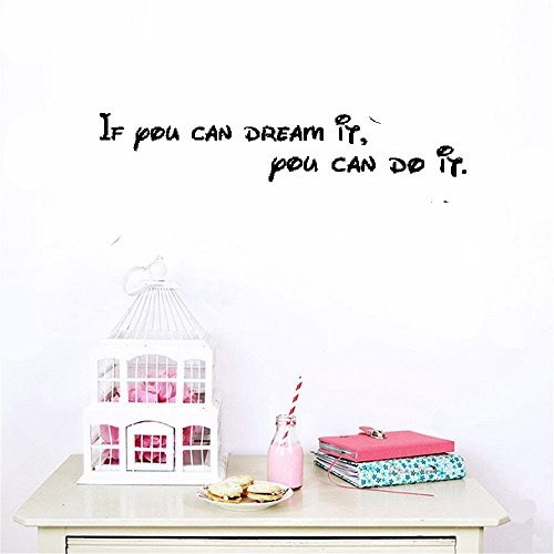 Wandaufkleber Schlafzimmer Wall Stickers Art Decor Decals If You Can Dream It You Can Do It!