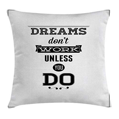 beautiful& Motivational Pillow case Dreams Don`t Work...