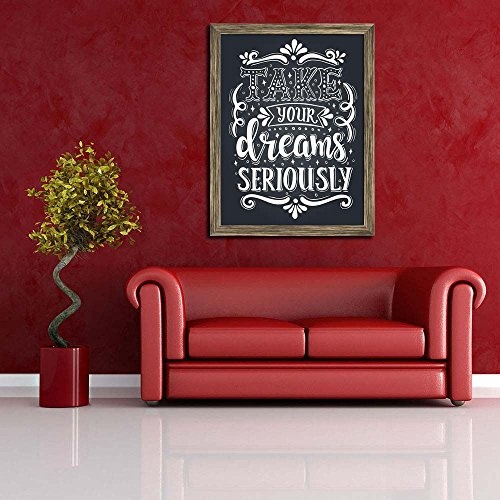 Pitaara Box Take Your Dreams Seriously Typography Art Canvas Painting Antique Golden Frame 17 X 22.3Inch