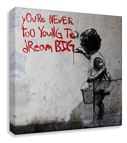 Druck auf leinwand Banksy Graffiti - Bild Dream Big Farbe ! Bild fertig auf Keilrahmen !Kunstdrucke, Wandbilder, Bilder zur Dekoration - direkt vo (80x80cm)