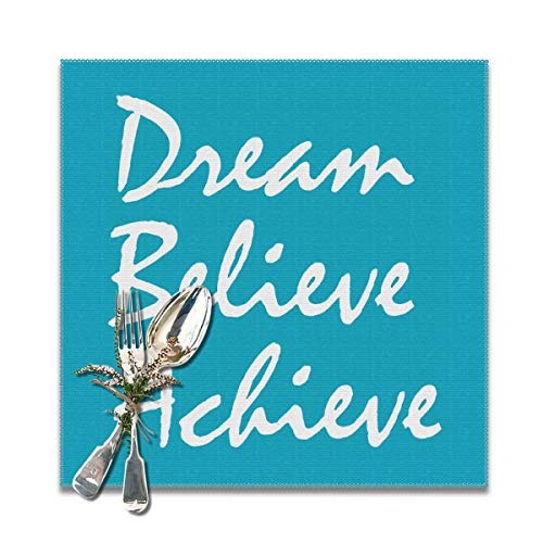 Dimension Art Dream Believe Achieve Placemats Set of 6/4 for Dining Table Washable Polyester Placemat Non-Slip Wear and Heat Resistant Kitchen Table Mats Easy to Clean, 12x12 In
