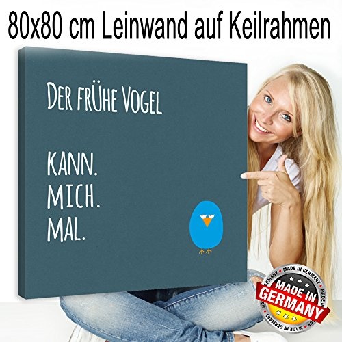 Spruch auf Leinwand + edler Keilrahmen 80x80cm + Der...