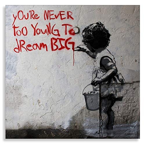 Druck auf leinwand Banksy Graffiti - Bild Dream Big Farbe ! Bild fertig auf Keilrahmen !Kunstdrucke, Wandbilder, Bilder zur Dekoration - direkt vo (40x40cm)