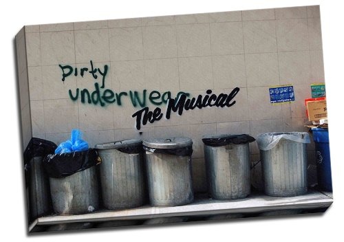 Großer Wandaufkleber Banksy New York Better Out Than In Dirty Unterwäsche das Musical Graffiti Leinwand Kunstdruck gerahmt Bild 50,8 x 76,2 cm A1