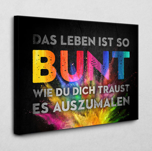 Leinwandbild Das Leben ist bunt