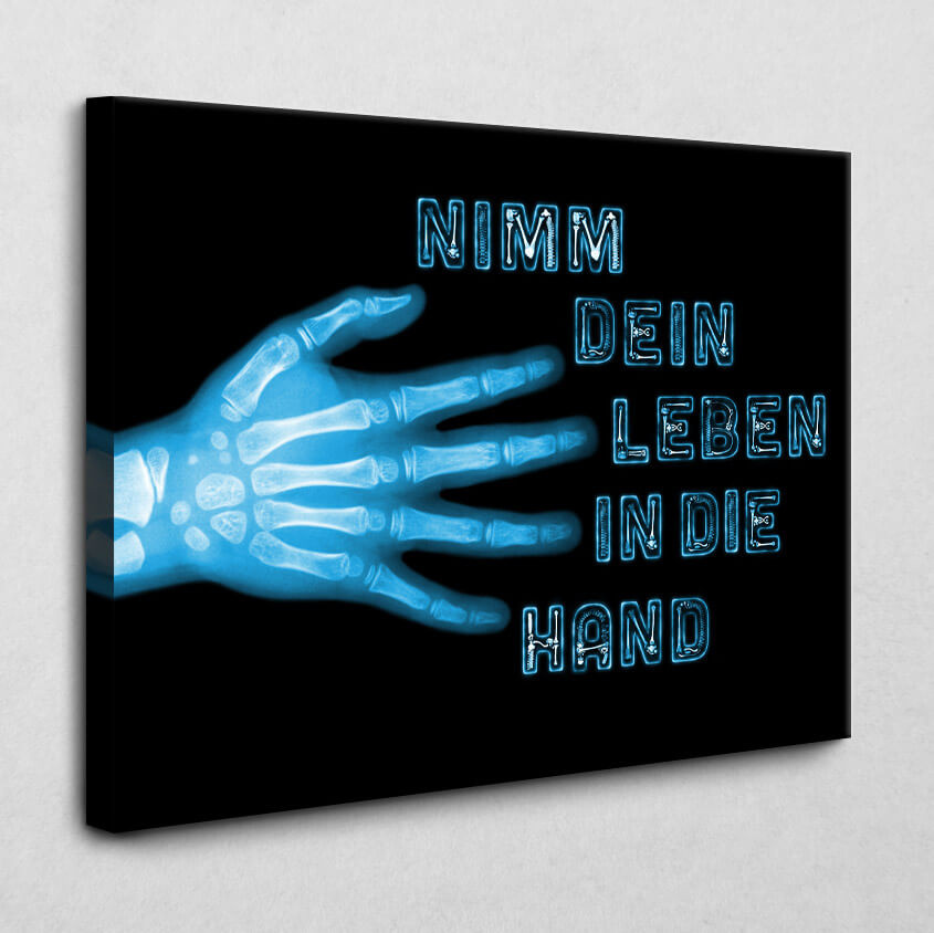 Leinwandbild Nimm dein Leben in die Hand