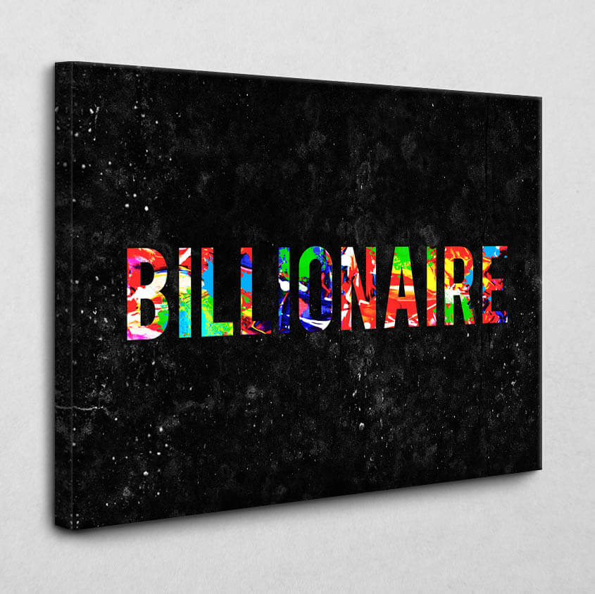 Leinwandbild Billionaire