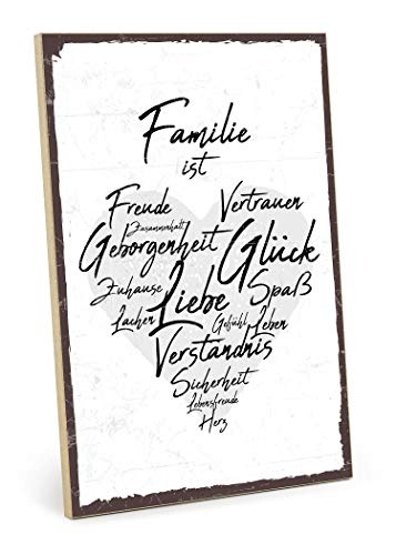 TypeStoff Holzschild mit Spruch – Familie IST – im Vintage-Look mit Zitat als Geschenk und Dekoration zum Thema Zuhause, Vertrauen und Zusammenhalt (19,5 x 28,2 cm)