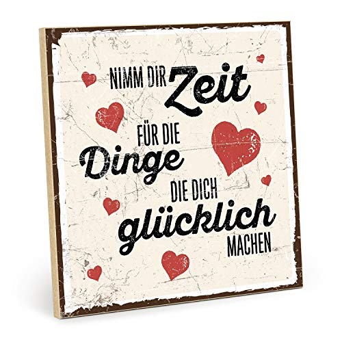 TypeStoff Holzschild mit Spruch – NIMM DIR Zeit...