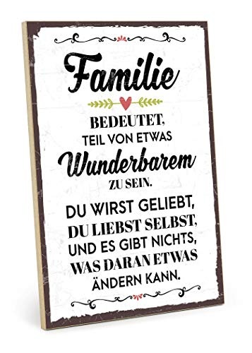 TypeStoff Holzschild mit Spruch – Familie BEDEUTET...