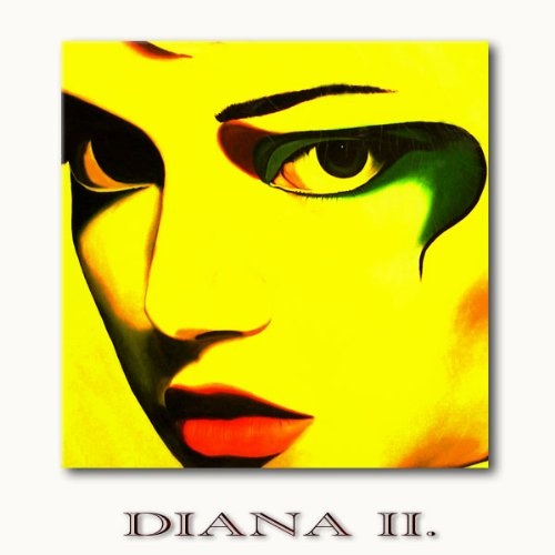 Unbekannt DIANA II. - Bild auf Leinwand mit Keilrahmen direkt vom Künstler - moderne Kunst - limitierte Editionen - moderne Wandbilder kaufen - in EINWEG Verpackung -